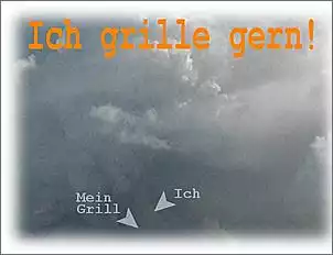 Klicken Sie auf die Grafik fr eine grere Ansicht

Name:	IchGrilleGern.jpg
Hits:	289
Gre:	24,0 KB
ID:	220510