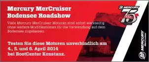 Klicken Sie auf die Grafik fr eine grere Ansicht

Name:	Mercury MerCruiser Bodensee Roadshow - Banner BootCenter Konstanz.jpg
Hits:	77
Gre:	60,9 KB
ID:	526066