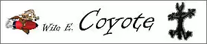 Klicken Sie auf die Grafik fr eine grere Ansicht

Name:	coyote_web.jpg
Hits:	146
Gre:	19,3 KB
ID:	748161
