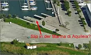 Klicken Sie auf die Grafik fr eine grere Ansicht

Name:	Slip Marina di Aquileia.jpg
Hits:	937
Gre:	43,6 KB
ID:	80926